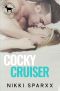 [Cocky Hero Club 01] • Cocky Cruiser · A Hero Club Novel